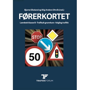 FØRERKORTET - LÆREBOK KLASSE B